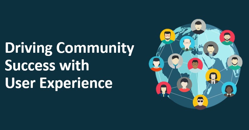 driving community success with user experience