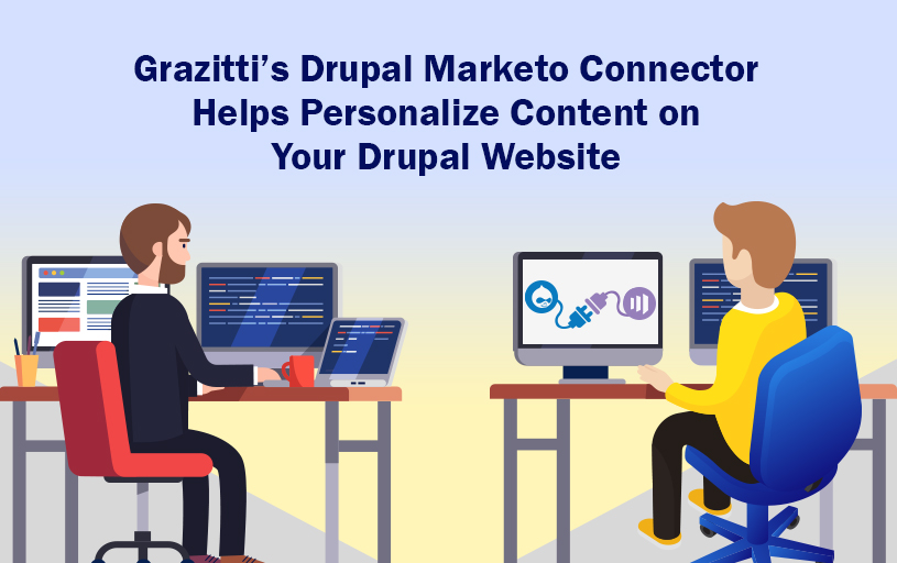 grazitti"s drupal marketo connector helps personalize content on